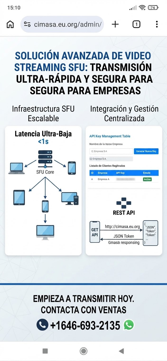 Servicio de Streaming Ultra Bajo latencia Sfu